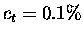 $c_t=0.1\%$