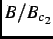 $ B/B_{c_{2}}$