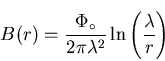 \begin{displaymath}B(r) = \frac{\Phi_{\circ}}{2 \pi \lambda^{2}} \ln \left( \frac{\lambda}{r}
\right)
\end{displaymath}