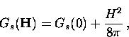 \begin{displaymath}
G_s({\bf H}) = G_s (0) + \frac{H^2}{8 \pi} \, ,\end{displaymath}
